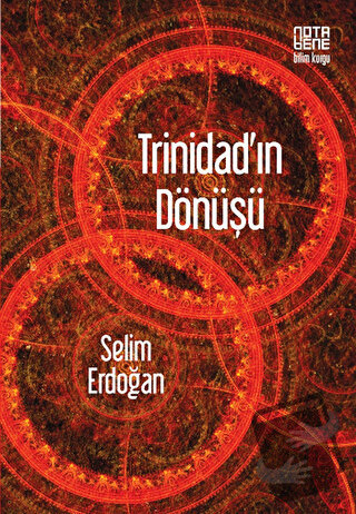 Trinidad’ın Dönüşü - Selim Erdoğan - Nota Bene Yayınları - Fiyatı - Yo