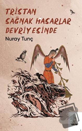 Tristan Sağnak Hasarlar Devriyesinde - Nuray Tunç - Şyk Kitap - Fiyatı