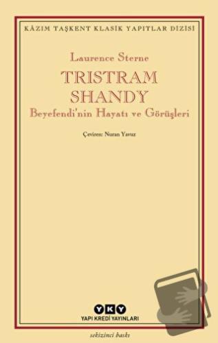 Tristram Shandy - Laurence Sterne - Yapı Kredi Yayınları - Fiyatı - Yo