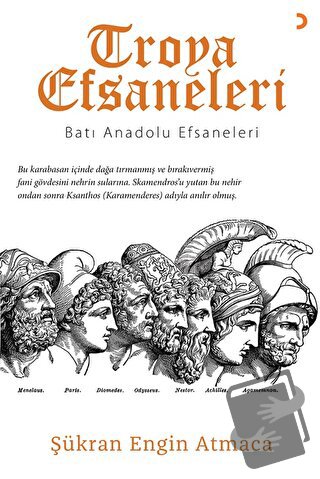 Troya Efsaneleri - Batı Anadolu Efsaneleri - Şükran Engin Atmaca - Cin