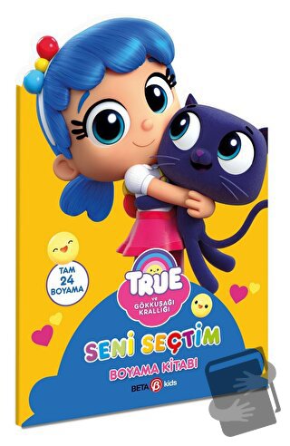 True- Seni Seçtim Boyama Kitabı - Kolektif - Beta Kids - Fiyatı - Yoru