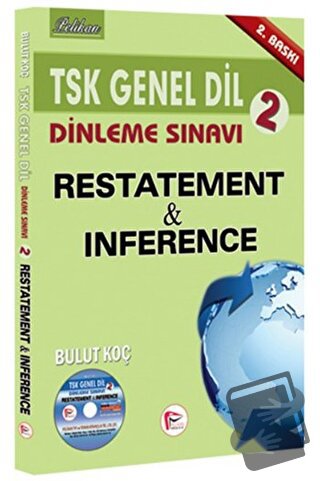 TSK Genel Dil Dinleme Sınavı 2 Restatement and İnference - Bulut Koç -