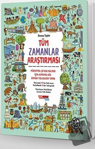 Tüm Zamanlar Araştırması - Emma Taylor - Dahi Olacak Çocuk Yayınları -