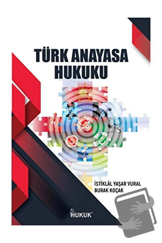 Türk Anayasa Hukuku - Burak Koçak - Hukuk Yayınları - Fiyatı - Yorumla