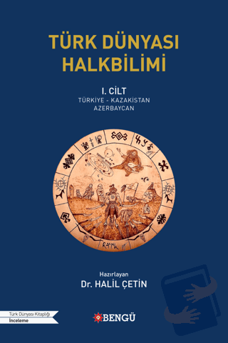 Türk Dünyası Halk Bilimi - Halil Çetin - Bengü Yayınları - Fiyatı - Yo