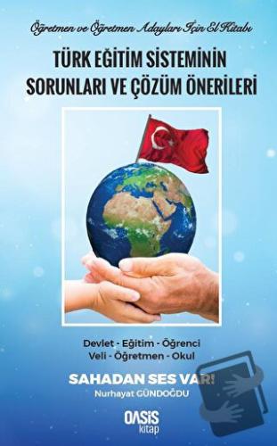 Türk Eğitim Sisteminin Sorunları ve Çözüm Önerileri - Nurhayat Gündoğd