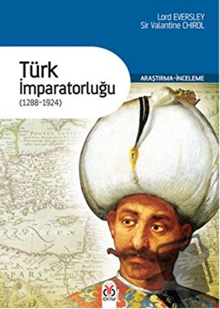 Türk İmparatorluğu (1288-1924) - Lord Eversley - DBY Yayınları - Fiyat