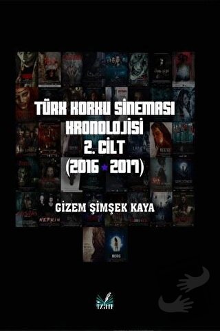 Türk Korku Sineması 2. Cilt (2016-2017) - Gizem Şimşek Kaya - İzan Yay