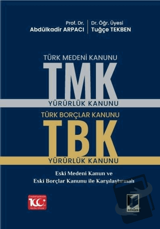 Türk Medeni Kanunu (TMK) - Türk Borçlar Kanunu (TBK) (Ciltli) - Tuğçe 