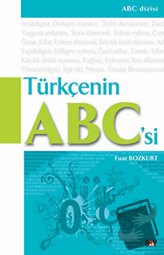 Türkçenin ABC’si - Fuat Bozkurt - Say Yayınları - Fiyatı - Yorumları -