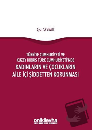 Türkiye Cumhuriyeti ve Kuzey Kıbrıs Türk Cumhuriyeti'nde Kadınların ve