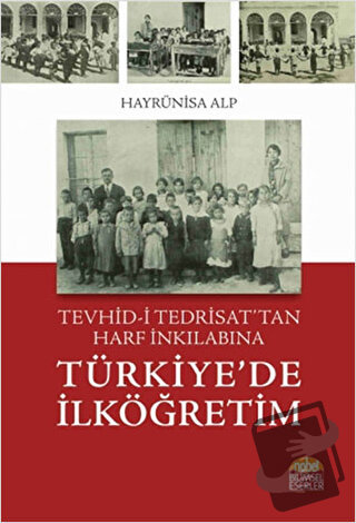 Türkiye’de İlköğretim - Hayrünisa Alp - Nobel Bilimsel Eserler - Fiyat