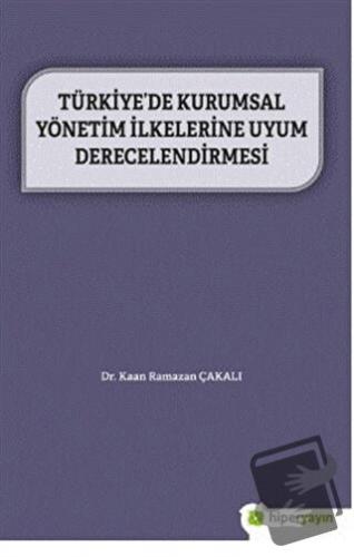 Türkiye’de Kurumsal Yönetim İlkelerine Uyum Derecelendirmesi - Kaan Ra