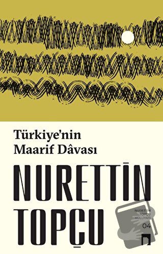 Türkiye’nin Maarif Davası - Nurettin Topçu - Dergah Yayınları - Fiyatı