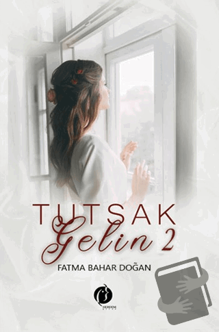 Tutsak Gelin 2 - Fatma Bahar Doğan - Herdem Kitap - Fiyatı - Yorumları