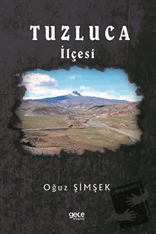 Tuzluca İlçesi - Oğuz Şimşek - Gece Kitaplığı - Fiyatı - Yorumları - S