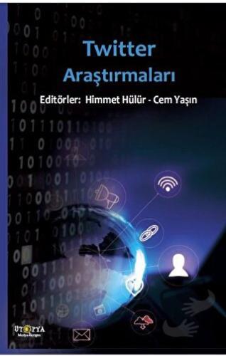 Twitter Araştırmaları - Cem Yaşın - Ütopya Yayınevi - Fiyatı - Yorumla