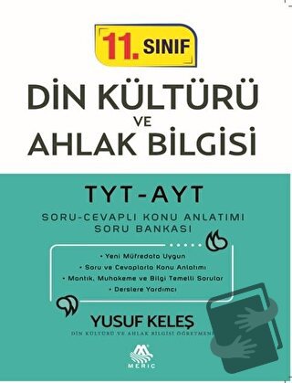 TYT-AYT 11. Sınıf Din Kültürü ve Ahlak Bilgisi Soru Cevaplı Konu Anlat