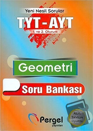 TYT - AYT Birinci Oturum Geometri Soru Bankası - Kolektif - Pergel Yay