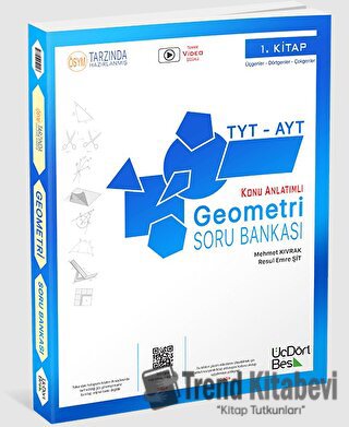 TYT AYT Geometri Soru Bankası Üç Dört Beş Yayınları, Mehmet Kıvrak, Üç