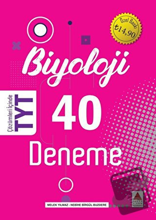 TYT Biyoloji 40 Deneme - Melek Yılmaz - Delta Kültür Yayınevi - Fiyatı