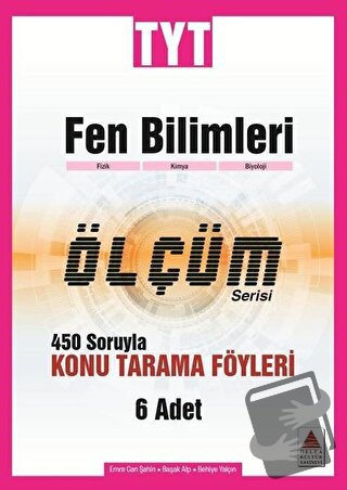 TYT Fen Bilimleri Ölçüm Serisi 450 Soruyla Konu Tarama Föyleri - Başak