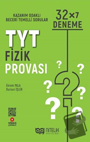 Tyt Fizik Provası 32x7 Deneme - Ekrem Pala - Nitelik Yayınları - Fiyat