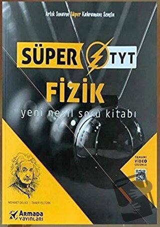 TYT Fizik Yeni Nesil Süper Soru Kitabı - Mehmet Delice - Armada Yayınl