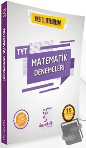 TYT Matematik Denemeleri YKS 1. Oturum - Muharrem Duş - Karekök Yayınc