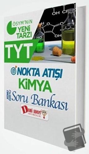 TYT Nokta Atışı Kimya Soru Bankası - Kolektif - Dahi Adam Yayıncılık -