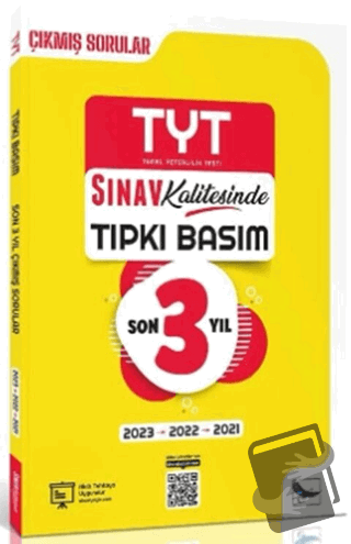 TYT Son 3 Yıl Tıpkı Basım Çıkmış Soru ve Çözümleri - Kolektif - Sınav 