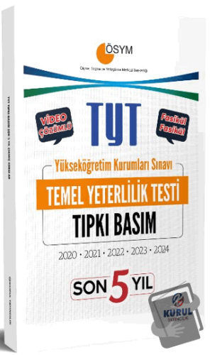 TYT Son Yıl Tıpkı Basım Çıkmış Sorular ve Video Çözümleri - Kolektif -