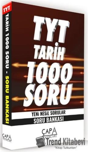 TYT Tarih 1000 Soru Yeni Nesil Sorular - Soru Bankası, Kolektif, Çapa 