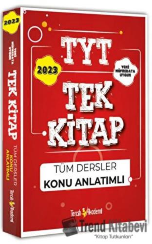 TYT Tek Kitap 2023 Tüm Dersler Konu Anlatımlı Tercih Akademi Yayınları