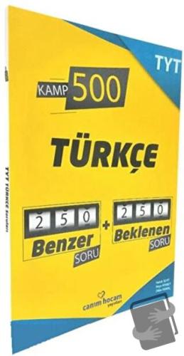 TYT Türkçe Kamp 500 Deneme - Kolektif - Canım Hocam Yayınları - Fiyatı