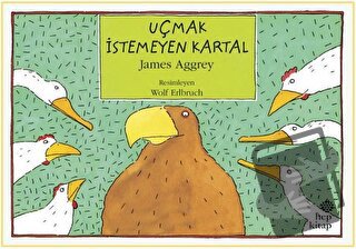 Uçmak İstemeyen Kartal - James Aggrey - Hep Kitap - Fiyatı - Yorumları