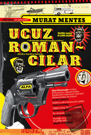 Ucuz Romancılar - Murat Menteş - Alfa Yayınları - Fiyatı - Yorumları -