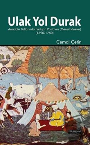 Ulak Yol Durak - Cemal Çetin - Hikmetevi Yayınları - Fiyatı - Yorumlar