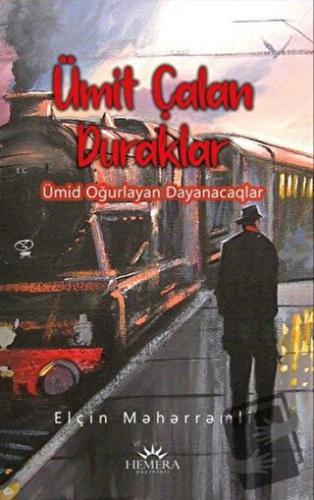 Ümit Çalan Duraklar - Elçin Meherremli - Hemera Yayınları - Fiyatı - Y