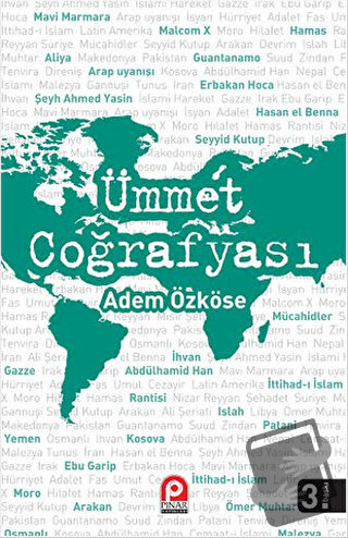 Ümmet Coğrafyası - Adem Özköse - Pınar Yayınları - Fiyatı - Yorumları 