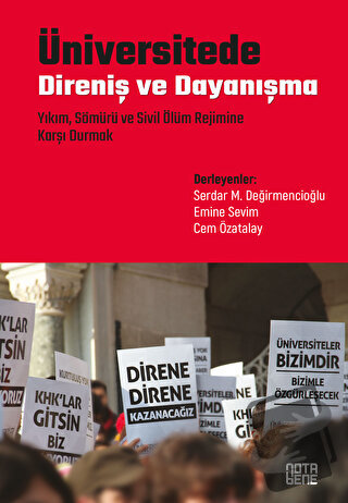 Üniversitede Direniş ve Dayanışma - Yıkım, Sömürü ve Sivil Ölüm Rejimi