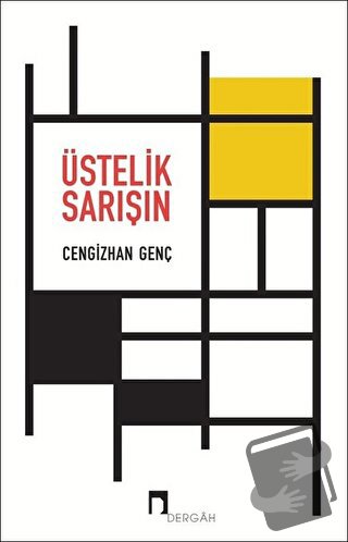 Üstelik Sarışın - Cengizhan Genç - Dergah Yayınları - Fiyatı - Yorumla