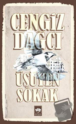 Üşüyen Sokak - Cengiz Dağcı - Ötüken Neşriyat - Fiyatı - Yorumları - S