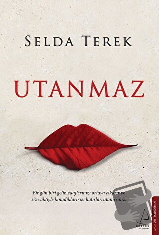 Utanmaz - Selda Terek - Destek Yayınları - Fiyatı - Yorumları - Satın 