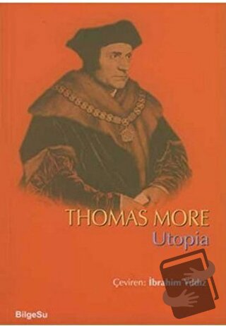 Utopia - Thomas More - BilgeSu Yayıncılık - Fiyatı - Yorumları - Satın