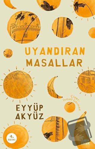 Uyandıran Masallar - Eyyüp Akyüz - Zarif Yayınları - Fiyatı - Yorumlar