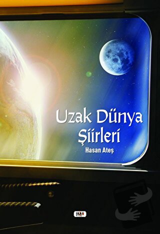 Uzak Dünya Şiirleri - Hasan Ateş - Tilki Kitap - Fiyatı - Yorumları - 