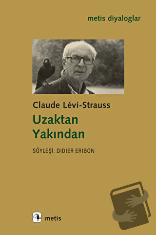 Uzaktan Yakından - Claude Levi-Strauss - Metis Yayınları - Fiyatı - Yo