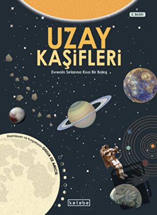 Uzay Kaşifleri (Ciltli) - Giulia De Amicis - Ketebe Çocuk - Fiyatı - Y