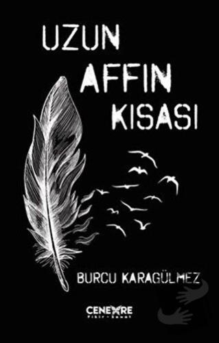 Uzun Affın Kısası - Burcu Karagülmez - Cenevre Fikir Sanat - Fiyatı - 